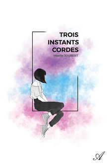 Couverture "Trois instants cordes"