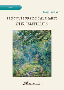 Couverture "Les couleurs de l'alphabet. Chromatiques"