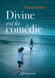 Couverture "Divine est la comédie"