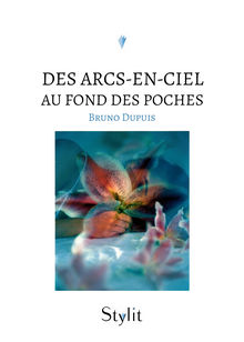 Couverture "Des arcs en ciel au fond des poches"