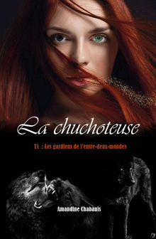 Couverture "La chuchoteuse, tome 1"