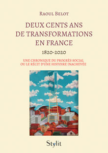 Couverture "Deux cents ans de transformations en France"