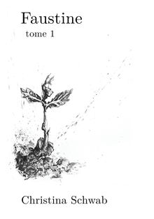 Couverture "Faustine - Tome 1"