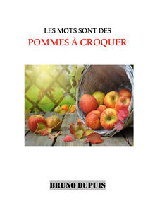 Couverture "Les mots sont des pommes à croquer"