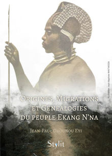 Couverture "Origines, Migrations et Généalogies du peuple Ekang N'na"