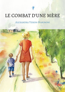 Couverture "Le combat d'une mère"