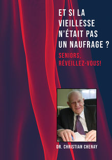 Couverture "Et si la vieillesse n'était pas un naufrage"