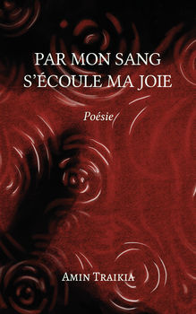 Couverture "Par mon sang s'écoule ma joie"