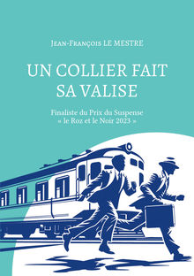 Couverture "Un collier fait sa valise"