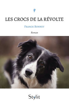 Couverture "Les crocs de la révolte"