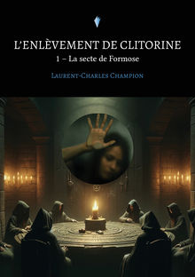 Couverture "L’enlèvement de Clitorine - 1"