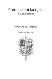 Bible du roi Jacques - Bible King James - Nouveau testament