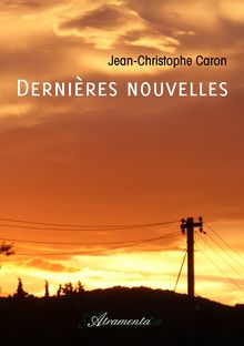 Couverture "Dernières nouvelles"