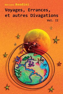 Couverture "Voyages, Errances, et autres Divagations"