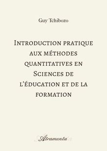 Couverture "Introduction pratique aux méthodes quantitatives en sciences de l’éducation et de la formation"