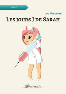 Couverture "Les jours J de Sarah"