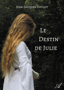 Couverture "Le destin de Julie"