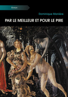 Couverture "Par le meilleur et pour le pire"