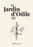 Le jardin d’Odile