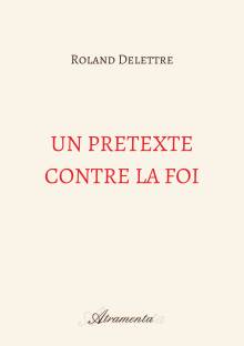 Couverture "Un prétexte contre la foi"