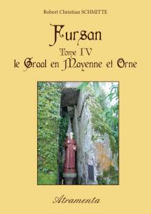 Couverture "Fursan - Tome IV - le Graal en Mayenne et Orne"