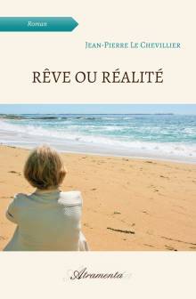 Couverture "Rêve ou réalité"