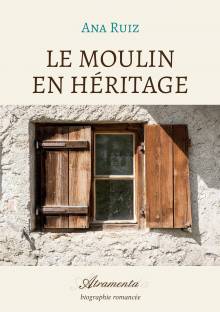 Couverture "Le moulin en héritage"