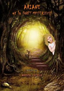 Couverture "Ariane et la forêt mystérieuse"