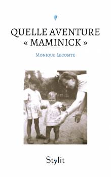 Couverture "Quelle aventure « Maminick »"