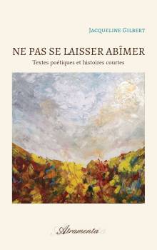 Couverture "Ne pas se laisser abîmer"