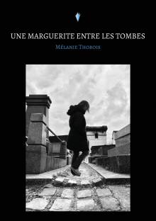 Couverture "Une Marguerite entre les tombes"