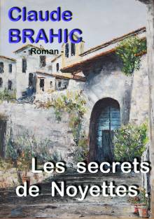 Couverture "Les secrets de Noyettes"