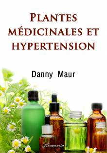 Couverture "Plantes médicinales et hypertension"