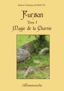 Couverture "Fursan - Tome I - Magie de la Charnie"