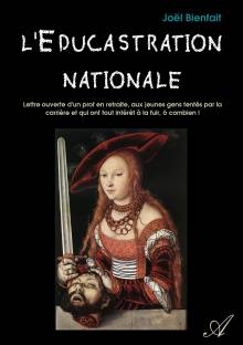 Couverture "L'Éducastration nationale"