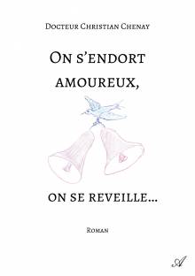 Couverture "On s'endort amoureux, on se reveille..."