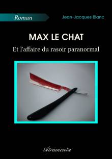 Couverture "Max le chat et l'affaire du rasoir paranormal"