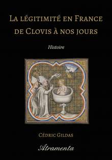 Couverture "La légitimité en France de Clovis à nos jours"