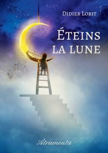 Couverture "Éteins la lune"