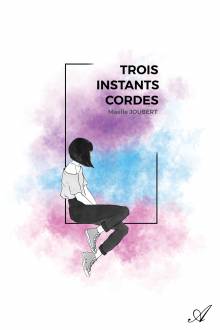 Couverture "Trois instants cordes"