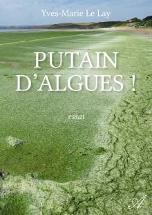 Couverture "Putain d’algues !"