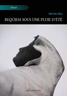 Couverture "Requiem sous une pluie d’été"