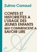 Contes Et Historiettes à Lusage Des Jeunes Enfants Qui - 